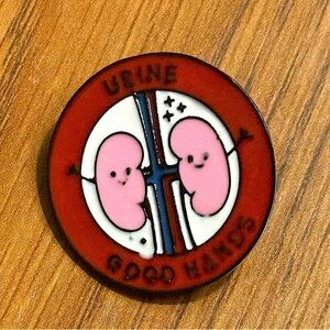 Women’s Accessories Cute Funny Kidney Enamel Pin with Quote ‘URINE GOOD HANDS’